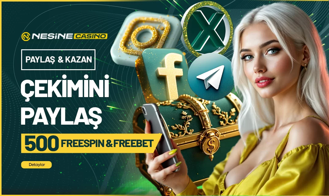 Nesinecasino Çekim Paylaş Bonusu